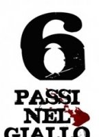 6 Passi Nel Giallo 2012 film nackten szenen