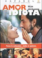 Amor idiota 2004 film nackten szenen