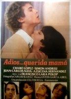 Adiós, querida mamá (1980) Nacktszenen