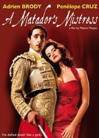 A Matador's Mistress 2009 film nackten szenen