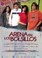 Arena en los bolsillos (2006) Nacktszenen