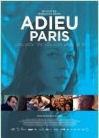 Adieu Paris 2013 film nackten szenen