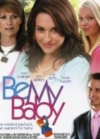 Be My Baby (I) (2007) Nacktszenen