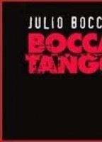 Bocca Tango 2005 film nackten szenen