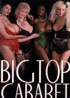Big top cabaret (1986) Nacktszenen