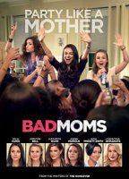 Bad Moms 2016 film nackten szenen