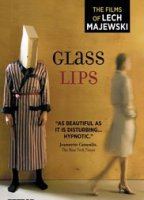 Glass Lips 2007 film nackten szenen