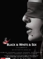 Black & White & Sex 2012 film nackten szenen