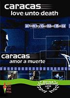 Caracas Onto Death 2000 film nackten szenen