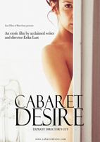 Cabaret Desire 2011 film nackten szenen