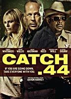 Catch .44 (2011) Nacktszenen