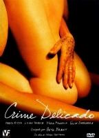 Crime Delicado 2005 film nackten szenen