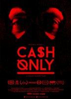 Cash Only (2015) Nacktszenen