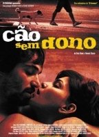 Cão Sem Dono 2007 film nackten szenen