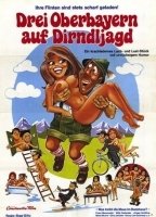 Drei Oberbayern auf Dirndljagd 1976 film nackten szenen