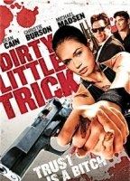 Dirty Little Trick (2011) Nacktszenen