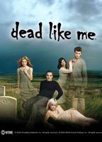 Dead Like Me 2003 film nackten szenen