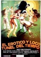 El erótico y loco túnel del tiempo 1983 film nackten szenen