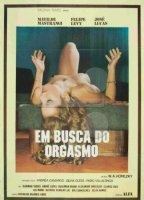 Em Busca do Orgasmo 1981 film nackten szenen