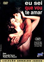 Eu Sei Que Vou Te Amar 1986 film nackten szenen