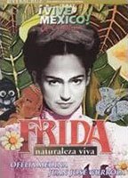 Frida, naturaleza viva nacktszenen