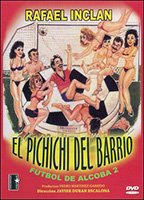 El pichichi del barrio 1989 film nackten szenen