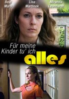 Für meine Kinder tu’ ich alles (2009) Nacktszenen