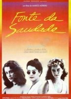 Fonte da Saudade 1985 film nackten szenen