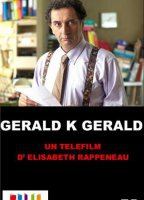 Gérald K. Gérald 2011 film nackten szenen