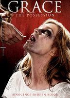 Grace: The Possession 2014 film nackten szenen