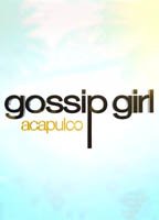 Gossip Girl: Acapulco (2013) Nacktszenen