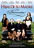 Hijas de su madre: Las Buenrostro (2005) Nacktszenen