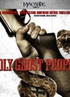 Holy Ghost People 2013 film nackten szenen