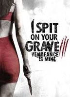 I Spit on Your Grave 3 (2015) Nacktszenen