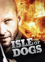 Isle of Dogs 2011 film nackten szenen