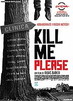 Kill Me Please 2010 film nackten szenen