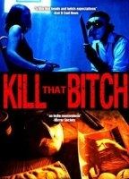 Kill That Bitch (2014) Nacktszenen