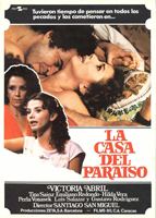 La casa del paraíso 1982 film nackten szenen