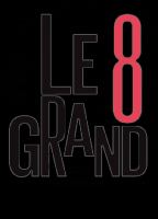 Le grand 8 (2012-heute) Nacktszenen