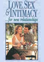 Love, Sex & Intimacy... for New Relationships (1994) Nacktszenen