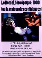 Le bordel, 1ère époque; 1900 1974 film nackten szenen