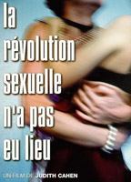 La révolution sexuelle n'a pas eu lieu 1999 film nackten szenen