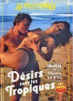 Les tropiques de l'amour 2003 film nackten szenen