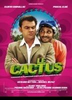 Le cactus 2005 film nackten szenen