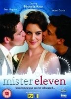 Mister Eleven 2009 film nackten szenen
