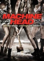 Machine Head (2011) Nacktszenen
