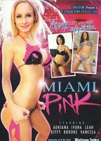 Miami Pink nacktszenen