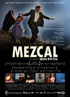 Mezcal 2006 film nackten szenen