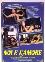 Noi e l'amore - comportamento sessuale variante (1986) Nacktszenen