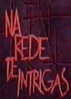 Na Rede de Intrigas 1991 film nackten szenen